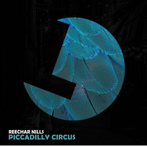 Reechar Nills - Piccadilly Circus [195497405053]